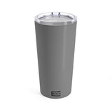 Grey tumbler 20oz