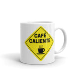 Cuidado Café Caliente Coffee Mug
